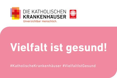 Kachel mit Logo des Katholischen Krankenhäuser e.V. und Schriftzug "Vielfalt ist gesund!" auf rosa Font.