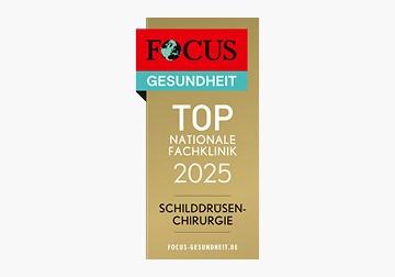 Zertifikat FOCUS TOP Nationale Fachklinik Schilddrüsenzentrum 2025