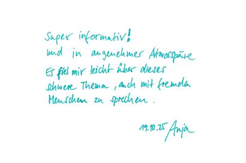 Gästebucheintrag zur Ausstellung "In Würde Abschied nehmen", handschriftliche Widmung von Ausstellungsbesuchern.